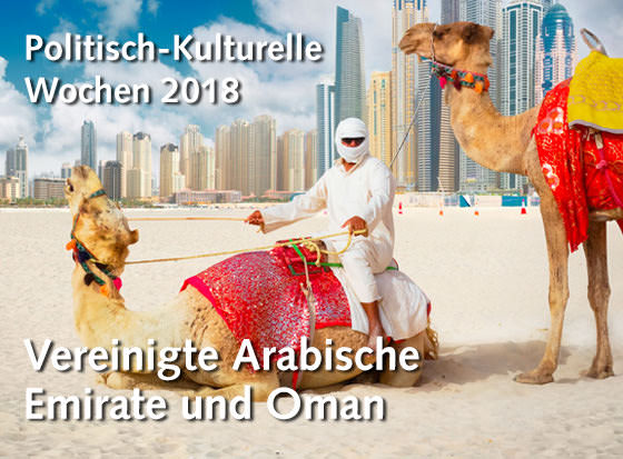 politisch-kulturelle-wochen-2018-programm Politisch-Kulturelle Wochen 2018: Vereinigte Arabische Emirate und Oman